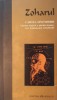 Zoharul Cartea Splendorii Lucrare Majora a Misticii Ebraice, Text Fundamental al Kabbalei, 2012 (colectia carti fundamentale)