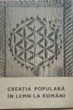 Creatia populara in lemn la romani 1974