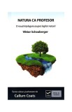 Natura ca Profesor. Ecotehnologii (Vol. II) O nouă &icirc;nțelegere asupra legilor naturii - Paperback - Viktor Schauberger - Vidia