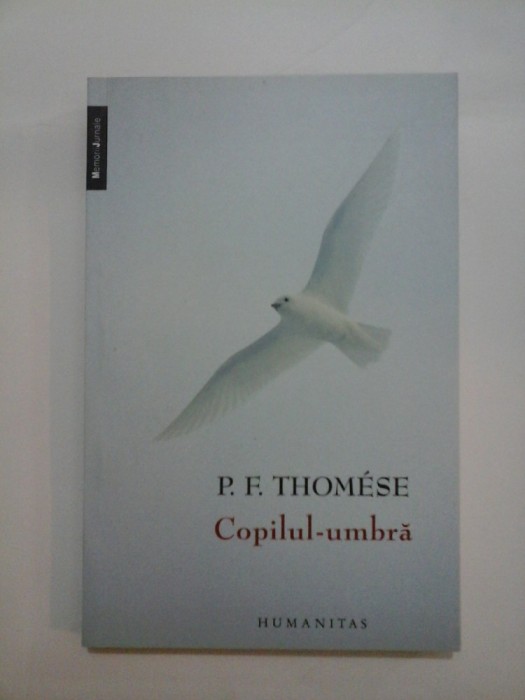Copilul - umbra - P.F. THOMESE