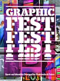Graphic Fest: Identities for Festivals and Fairs |