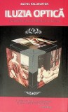 Iluzia optica - Rachel Halliburton - RAO