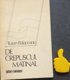 De crepuscul matinal Traian Balaceanu