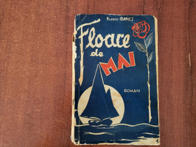 Floare de mai de Vicente Blasco Ibanez foto