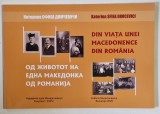 DIN VIATA UNEI MACEDONENCE DIN ROMANIA , EDITIA A I - A de KATERINA SFIEA DIMCEVICI , 2025