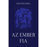 Az Ember fia - Hegedűs Rita