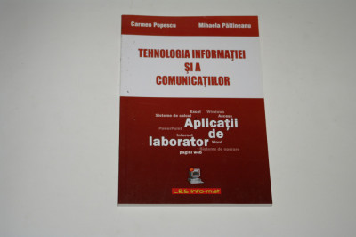 Tehnologia informatiei si a comunicatiilor - Popescu - Paltineanu foto