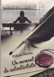 AS - MIHAELA MARINAS - UN MOMENT DE AUTENTICITATE