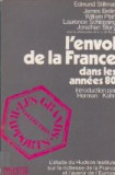 L&#039;Envol de la France. Portrait de la France dans les annees 80