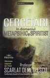 Scarlat Demetrescu - Cercetari in domeniul metapsihic si spiritist. Greseli din