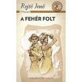 A feh&eacute;r folt - Rejtő Jenő