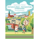 Pestszentlőrinc-Pestszentimre gyerekeknek - Rozgonyi Sarolta