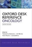 Oxford Desk Reference: Oncology | Thankamma Ajithkumar, Ann Barrett, Helen Hatcher, Sarah Jane Jefferies, Oxford University Press