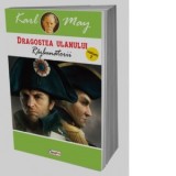 Dragostea ulanului. Volumul 2: Razbunatorii - Karl May