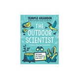 The Outdoor Scientist: The Wonder of Observing the Natural World