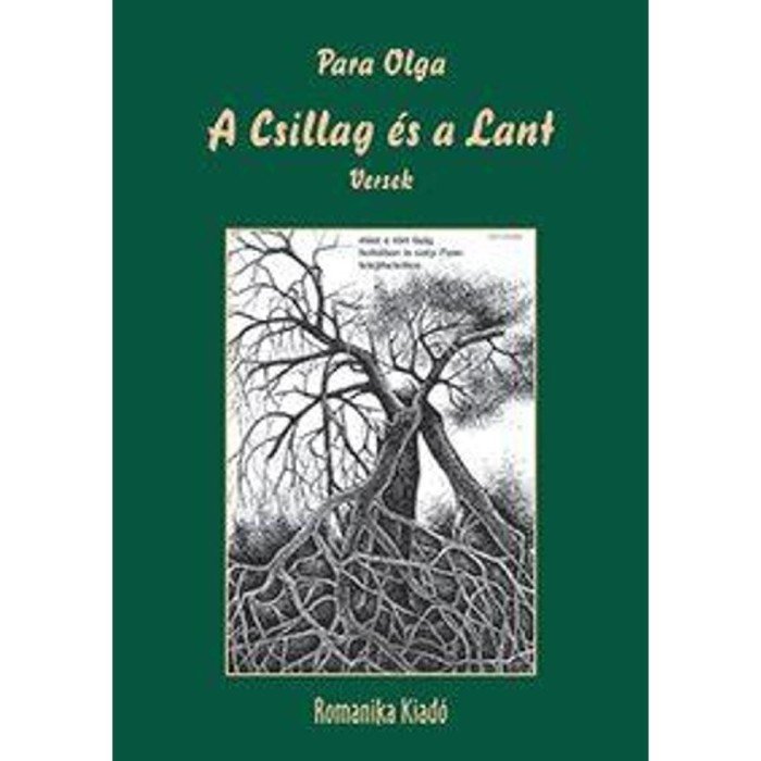 A Csillag &eacute;s a Lant - Versek - Para Olga