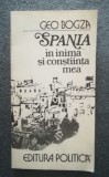 Geo Bogza - Spania &icirc;n inima și conștiința mea