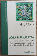 Yoga si sanatatea - Mirra Alfassa foto