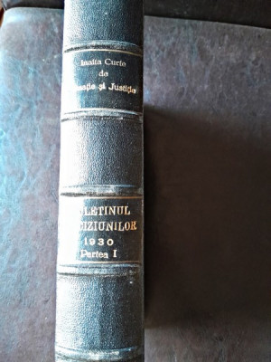 Buletinul deciziunilor pronuntate in anul 1930 vol LXVII, partea I , Teodor St. Mocanu , 1941 foto