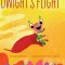 Dwight's Flight