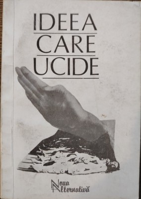 Ideea care ucide foto
