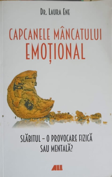 CAPCANELE MANCATULUI EMOTIONAL. SLANITUL - O PROVOCARE FIZICA SAU MENTALA?-LAURA ENE-276400