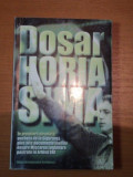 DOSAR HORIA SIMA 1940-1946, BUC.2000