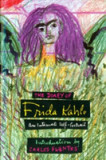 Diary of Frida Kahlo: An Intimate Self Portrait | Sarah M. Lowe