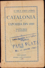 HST C3307 O mică țară latină: Catalonia și exposiția din 1929 de N Iorga 1930 foto