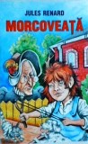 Jules Renard - Morcoveata