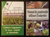 2x agricultura solar sera CULTURA LEGUMELOR in SERE SOLARII RASADNITE Popescu 143pg ilustrata 2012 CERES CONSTRUCTIE si UTIZARE SOLARE 144pg 2013 MAST