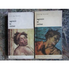 AGONIE SI EXTAZ -IRVING STONE, 2 VOLUME