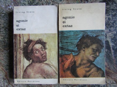 AGONIE SI EXTAZ -IRVING STONE, 2 VOLUME foto