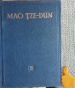 Opere Alese, Vol. 2 Mao Tze-Dun, Editura De Stat 1955, 476 Pagini, Politica, Romana, Coperta Cartonata