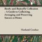 Beetle and Butterfly Collection - A Guide to Collecting, Arranging and Preserving Insects at Home