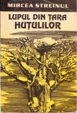 AS - MIRCEA STREINUL - LUPUL DIN TARA HUTULILOR