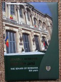 SENATUL ROMANIEI 160 DE ANI