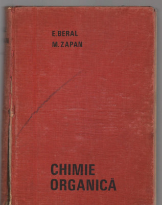 C8319 CHIMIE ORGANICA DE E. BERAL SI M. ZAPAN foto