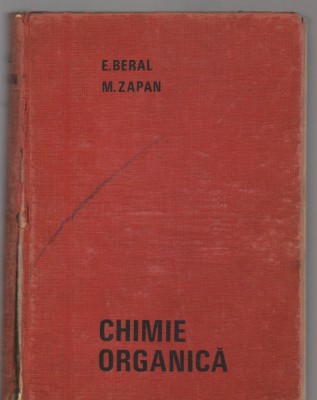 C8319 CHIMIE ORGANICA DE E. BERAL SI M. ZAPAN foto