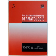 DERMATOLOGIE de ALEXANDRU DIMITRESCU , 2002