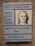Johann Wolfgang Goethe. Faust (fragmente) - Hertha Perez (texte comentate)