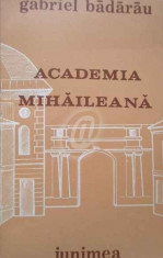 Academia Mihaileana foto