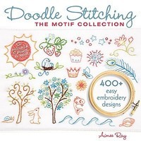 Doodle Stitching: The Motif Collection: 400+ Easy Embroidery Designs [With CDROM] foto