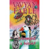 Mennyből a h&uacute;sv&eacute;t - puha k&ouml;t&eacute;s - Vavyan Fable