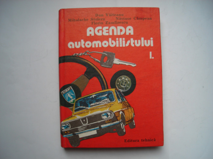 Agenda automobilistului (vol. I) - colectiv