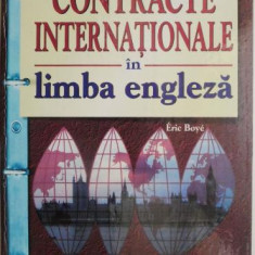 Contracte internationale in limba engleza – Eric Boye