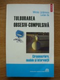 MIRCEA LAZARESCU / LUCIAN ILE - TULBURAREA OBSESIV-COMPULSIVA - 2009