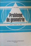 PROBLEME DE GEOMETRIE PENTRU CLASELE VI-VIII-A. HOLLINGER