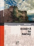 Soarta de arcas - Mihail Ursachi, Prut International - Biografii, Memorii si Jurnale