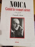 Noica. Geniul &icirc;n vremuri sărace - Constantin Barbu, Sitech 2011, Filosofie, 720 pagini